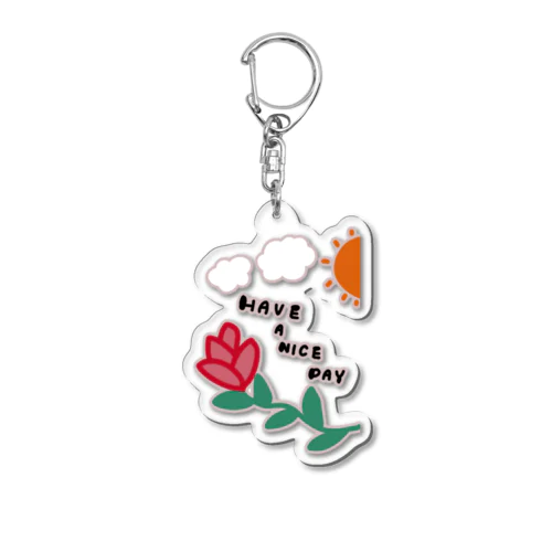 HAVE A NICE DAY Acrylic Key Chain