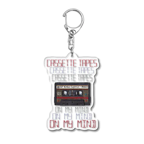 カセットテープ オンマイマインド CASSETTE TAPES ON MY MIND Ⅲ Acrylic Key Chain