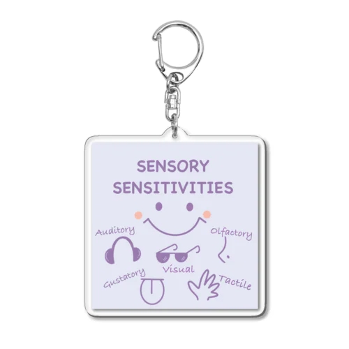 Sensory Sensitivities Keychain (感覚過敏キーホルダー：英語版) アクリルキーホルダー