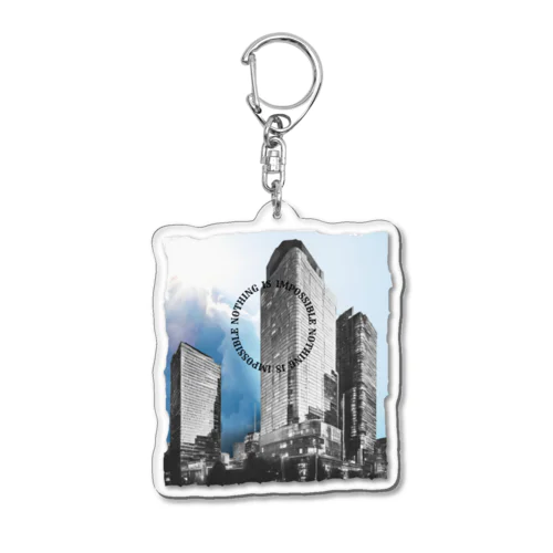 NOTHING IS POSSIBLE Acrylic Key Chain