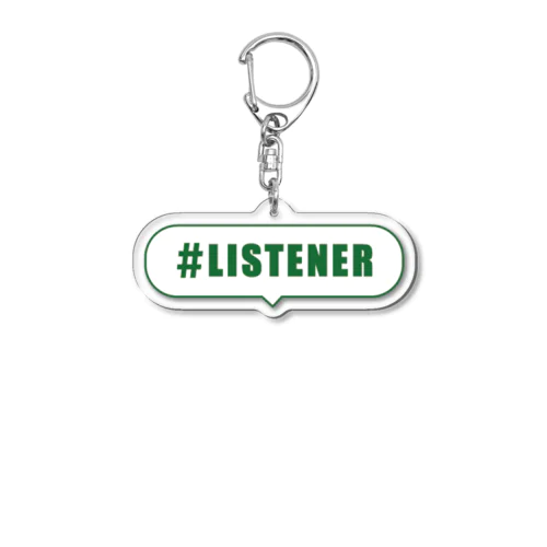 #LISTENER Acrylic Key Chain