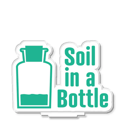Soil in a Bottle_縁取り アクリルスタンド