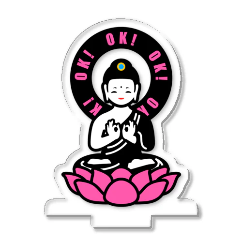 OK! BUDDHA Acrylic Stand