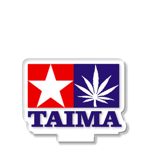 TAIMA 大麻 大麻草 マリファナ cannabis marijuana Acrylic Stand