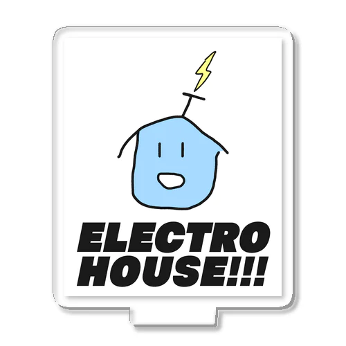 ELECTRO HOUSE!!! Acrylic Stand