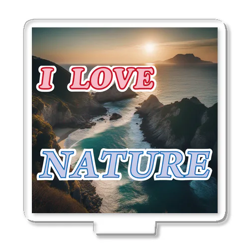 I LOVE NATURE Acrylic Stand