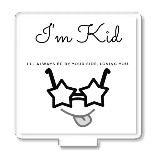 I'm Kid Acrylic Stand