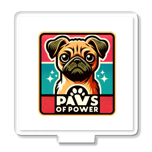 パグチワワ「Paws of Power」 アクリルスタンド