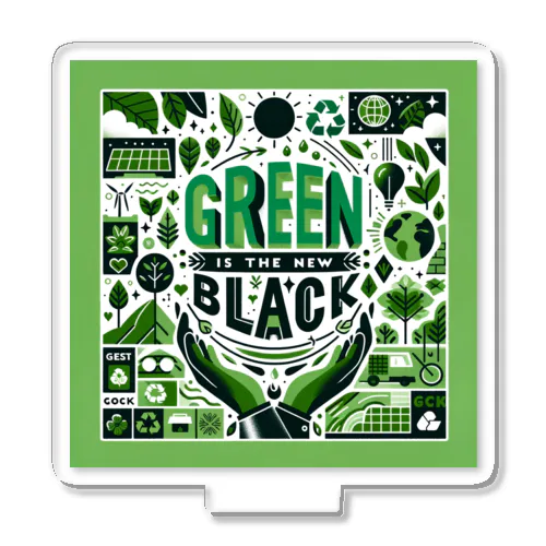 Green is the New Black アクリルスタンド
