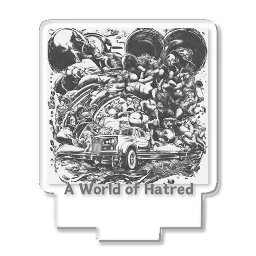 A World of Hatred アクリルスタンド