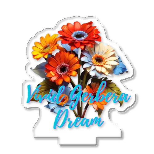 ビビッドガーベラ・ドリーム　Vivid Gerbera Dream Acrylic Stand