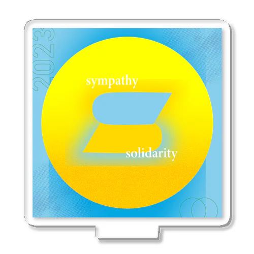 sympathy and solidarity アクリルスタンド