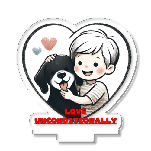 "Love unconditionally" - 無条件の愛 Acrylic Stand