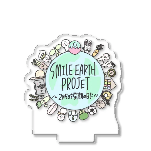 SMILE EARTH PROJECT  Acrylic Stand