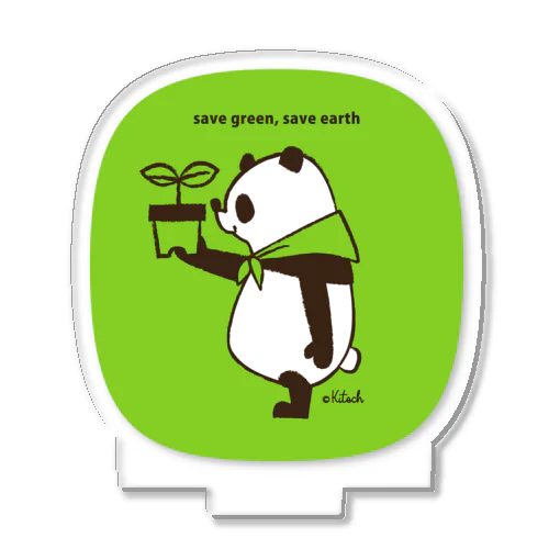 save green,save earth panda Acrylic Stand