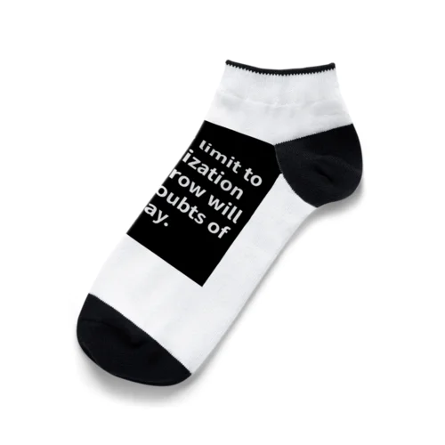 "The only limit to our realization of tomorrow will be our doubts of today." - Franklin D.  Ankle Socks