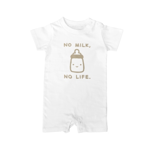 NO MILK, NO LIFE. Rompers