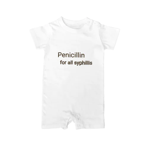 PENICILLIN for all syphilis Rompers