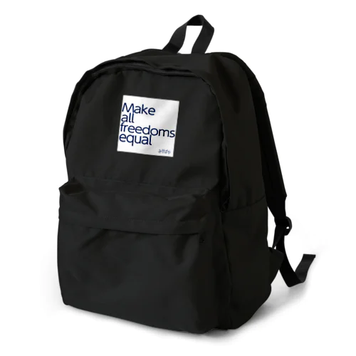 Make all freedoms equal Backpack