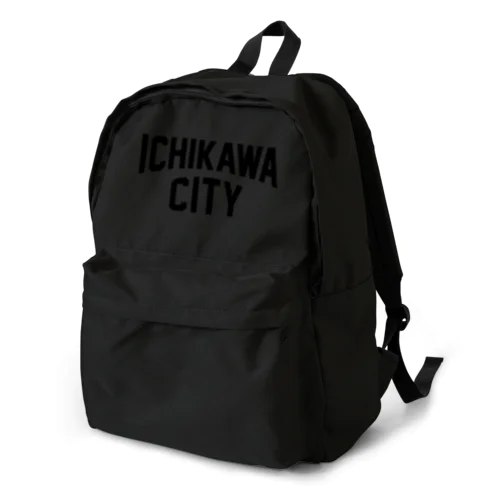 ichikawa city　市川ファッション　アイテム Backpack