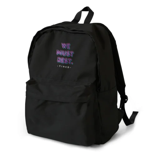 【オータム】”We must rest.”ネオン Backpack