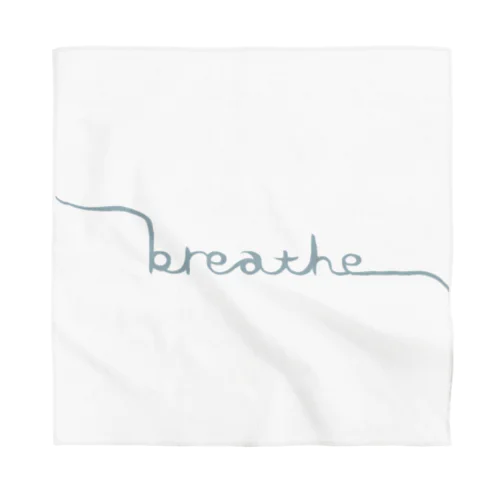 Breathe バンダナ