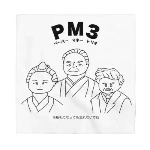 PM3 〜ペーパーマネートリオ〜 バンダナ