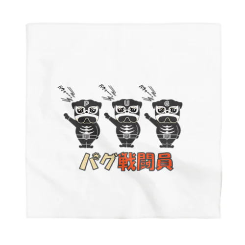 パグ戦闘員 Bandana