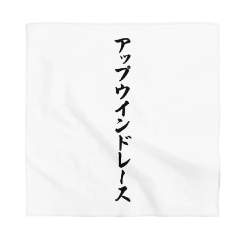 アップウインドレース Bandana