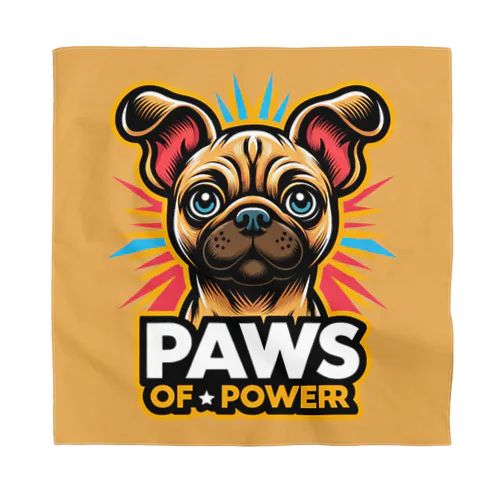 パグチワワ「Paws of Power」 Bandana