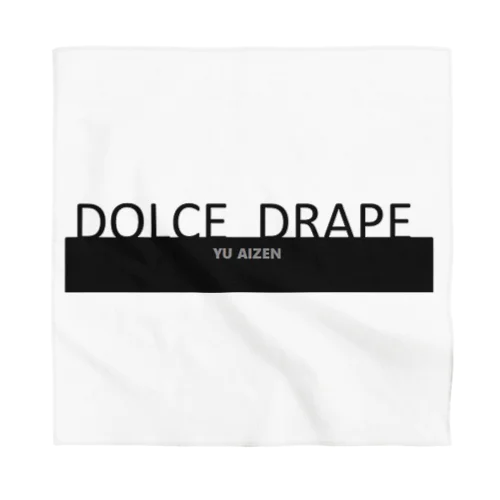 DOLCE  DRAPE バンダナ