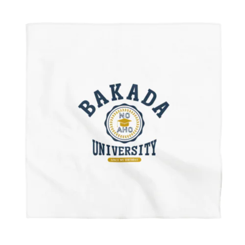 バカダ大学 BAKADA UNIVERSITY Bandana