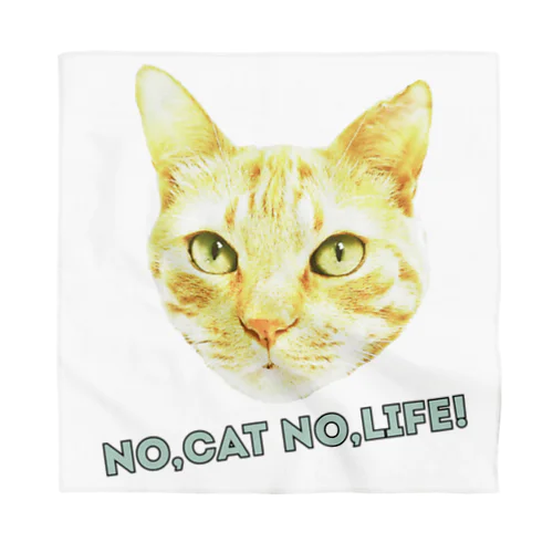 NO,CAT NO,LIFE! バンダナ