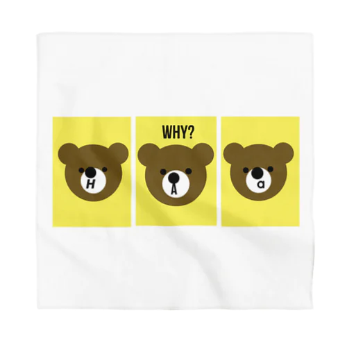 WHY?くまちゃん Bandana