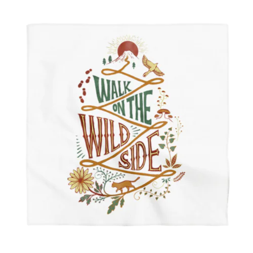 Walk on the Wild Side（ワイルド・サイドを歩け） Bandana