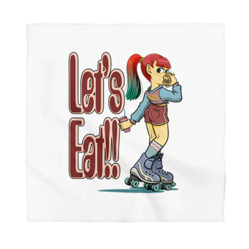 “let's eat!!" Bandana