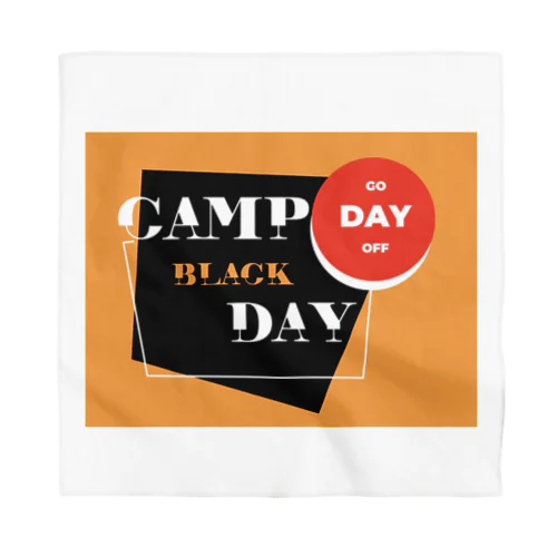 CAMP BLACK DAY バンダナ