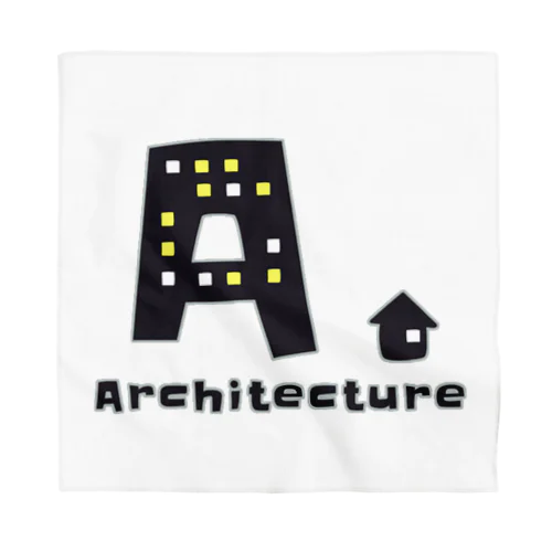 Architecture. バンダナ