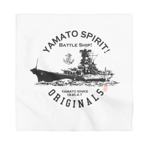 戦艦大和/YAMATO SPIRIT! バンダナ