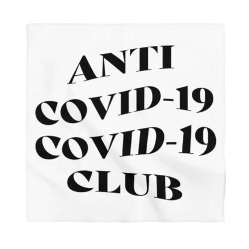 ANTI COVID-19 CLUB(BLACK) Bandana