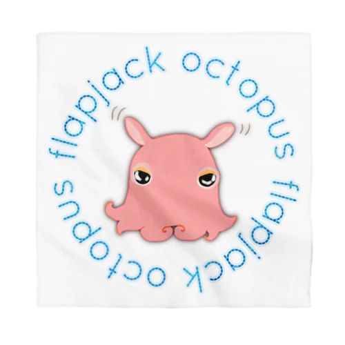 Flapjack Octopus(メンダコ) 英語バージョン バンダナ