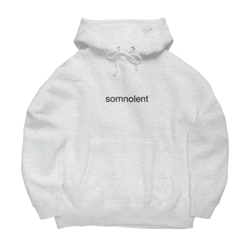 somnolent Big Hoodie