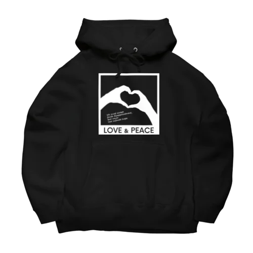 LOVE and PEACE Big Hoodie