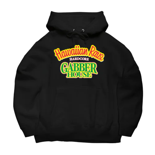 HAWAIIAN RAVE GABBER HOUSE Big Hoodie