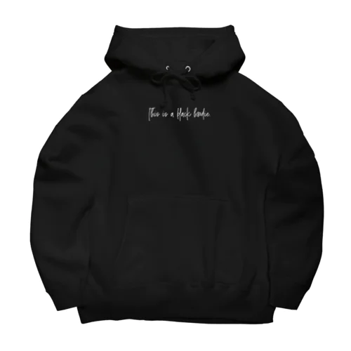 これは 黒いパーカー です Big Hoodie