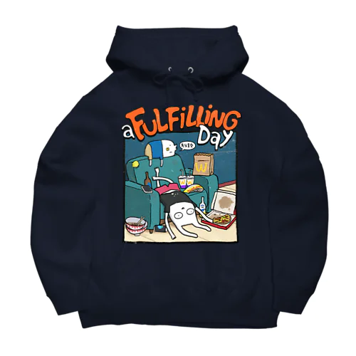 a FuLFiLLiNG Day Big Hoodie