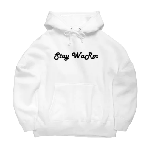 Stay Warm ロゴ Big Hoodie