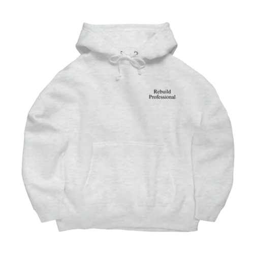 rebuild  Professional Big Hoodie