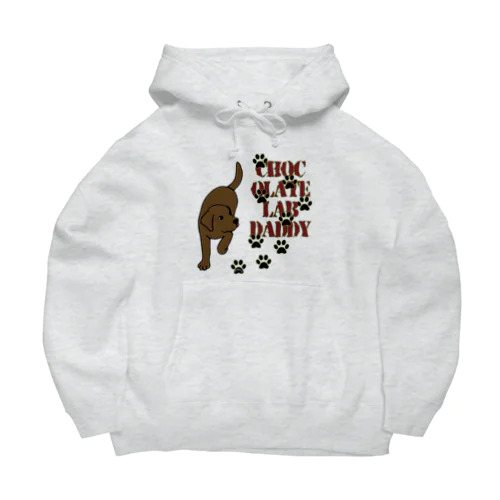 Chocolate Lab Daddy　チョコレートラブラドール Big Hoodie