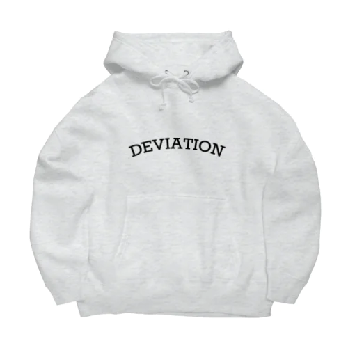 deviationとは Big Hoodie